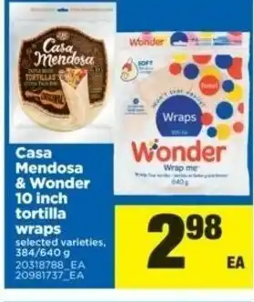 Real Canadian Superstore Casa mendosa & wonder 10 inch tortilla wraps offer
