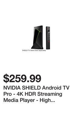 Newegg Nvidia shield android tv pro - 4k hdr streaming media player - high performance, dolby vision, 3gb ram, 2 x usb, google assis offer