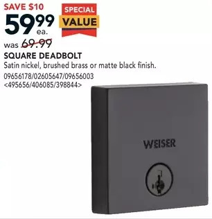 Lowe's Weiser square deadbolt offer