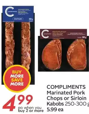 Sobeys Compliments marinated pork chops or sirloin kabobs offer