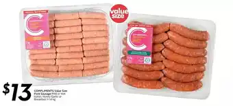 Sobeys Compliments value size pork sausage or hot italian honey garlic or breakfast offer
