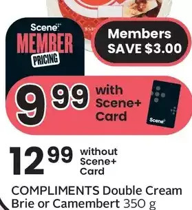 Sobeys Compliments double cream brie or camembert offer