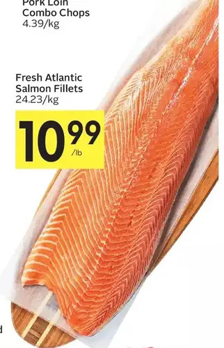Foodland Fresh atlantic salmon fillets offer