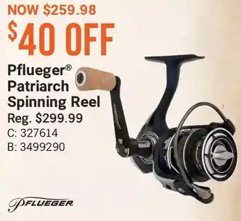 Cabela's Pflueger patriarch spinning reel offer