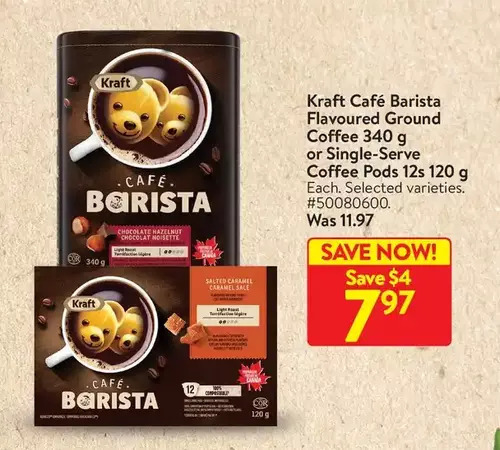 Walmart Kraft café barista flavoured ground coffee or single-serve coffee pods offer