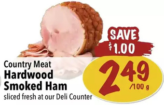 Farm Boy Country meat hardwood smoked ham offer