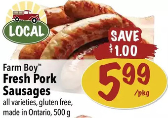 Farm Boy Farm boy fresh pork sausages offer