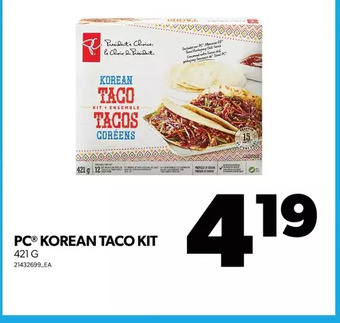 Real Canadian Superstore Pc korean taco kit offer
