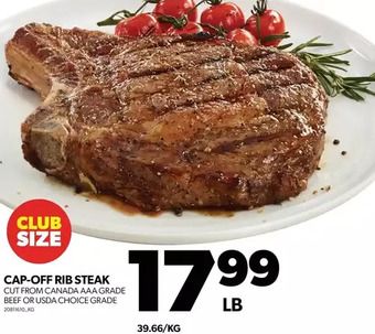 Real Canadian Superstore Cap-off rib steak offer
