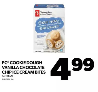 Real Canadian Superstore Pc cookie dough vanilla chocolate chip ice cream bites offer