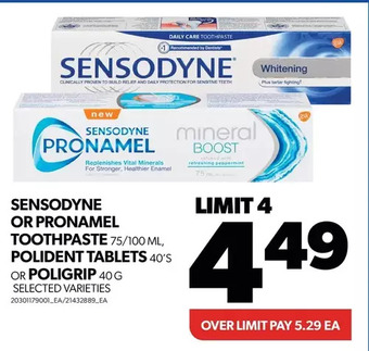 Real Canadian Superstore Sensodyne or pronamel toothpaste, polident tablets or poligrip offer