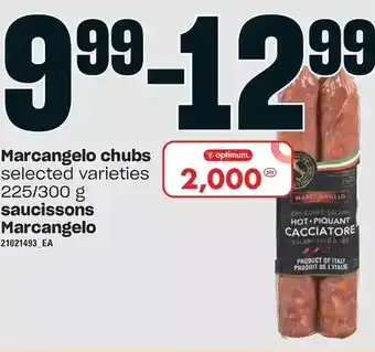Independent Grocer Marcangelo chubs offer