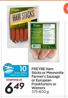 Sobeys Freybe Ham Sticks or Mennonite offer