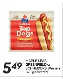 Sobeys Maple Lead Greenfield or Schneiders Wieners offer