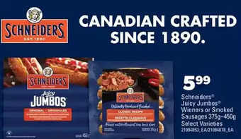 Real Canadian Superstore Schneiders juicy jumbos wieners or smoked sausages offer