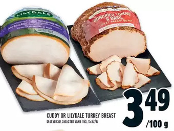 Metro Cuddy or lilydale turkey breast offer