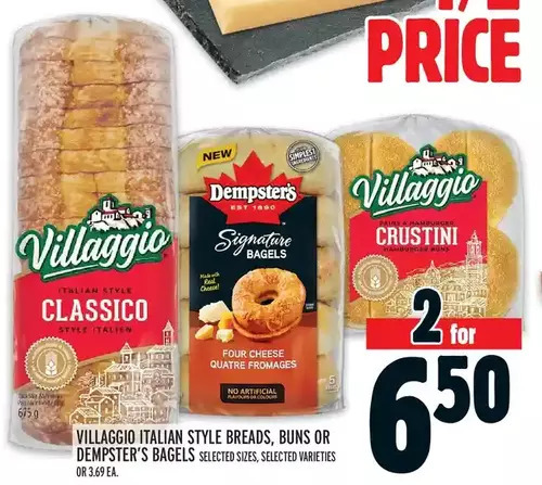 Metro Villaggio italian style breads, buns or dempster's bagels offer