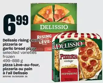 Independent Grocer Delissio rising crust, pizzeria or garlic bread pizza offer
