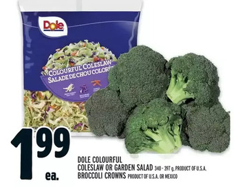 Metro Dole colourful coleslaw or garden salad | broccoli crowns offer