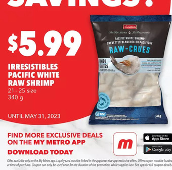 Metro Irresistibles pacific white raw shrimp offer