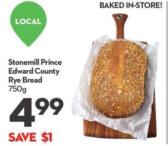 Longo's Stonemill prince edward county rye bread offer