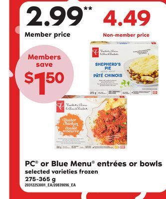 Loblaws Pc® or blue menu® entrées or bowls, 275-365 g offer