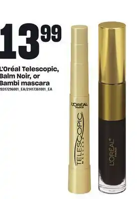 Loblaws L'oréal telescopic, balm noir, or bambi mascara offer