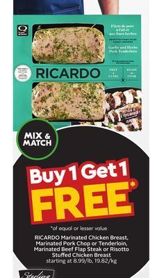 Sobeys Ricardo marinated chicken breast, marinated pork chop or tenderloin, marinated beef flap steak or risotto stuffed chicken bre offer