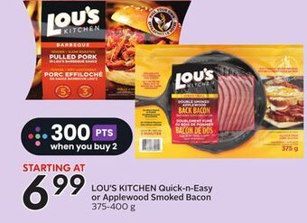 Sobeys Lou's kitchen quick-n-easy or applewood smoked bacon offer