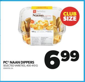 Real Canadian Superstore Pc® naan dippers, 400-410 g offer