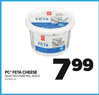 Real Canadian Superstore Pc® feta cheese, 400 g offer