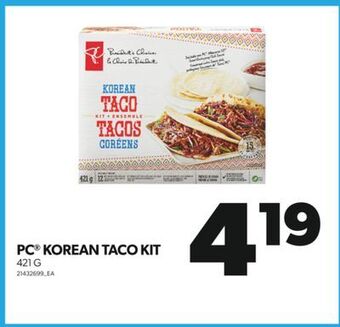 Real Canadian Superstore Pc® korean taco kit, 421 g offer