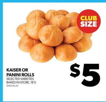 Real Canadian Superstore Kaiser or panini rolls, 18's offer
