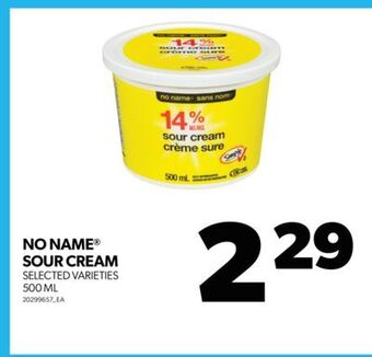 Real Canadian Superstore No name® sour cream, 500 ml offer