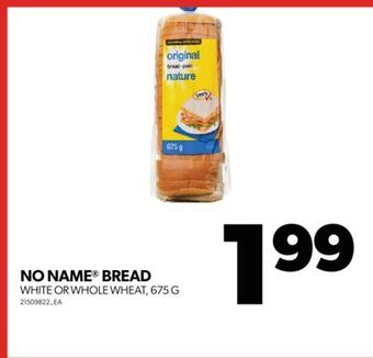 Real Canadian Superstore No name® bread, 675 g offer