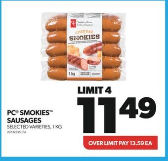 Real Canadian Superstore Pc® smokies™ sausages, 1 kg offer