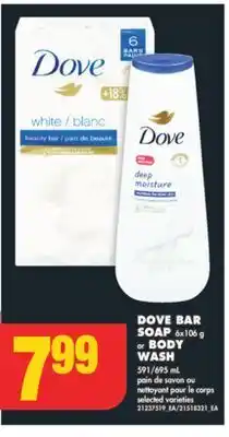 No Frills Dove bar soap, 6x106 g or body wash, 591/695 ml offer