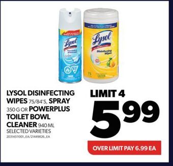 Real Canadian Superstore Lysol disinfecting wipes, 75/84's, spray, 350 g or powerplus toilet bowl cleaner, 940 ml offer