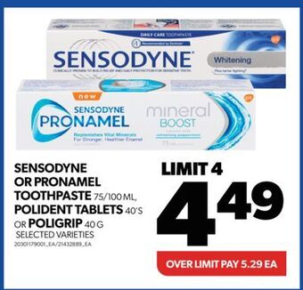 Real Canadian Superstore Sensodyne or pronamel toothpaste 75/100 ml, polident tablets 40's or poligrip 40 g offer