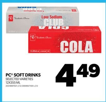 Real Canadian Superstore Pc® soft drinks, 12x355 ml offer