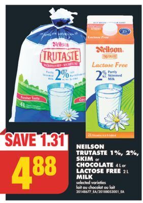 No Frills Neilson trutaste 1%, 2%, skim or chocolate, 4 l or lactose free, 2 l milk offer