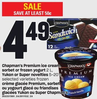 Independent Grocer Chapman's premium ice cream, sorbet or frozen yogurt, 2 l, yukon or super novelties, 5-20's offer