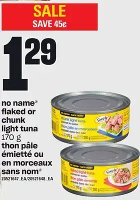 Independent Grocer No name® flaked or chunk light tuna, 170 g offer