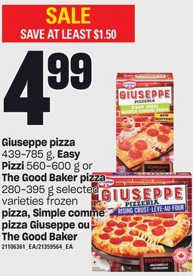 Independent Grocer Giuseppe pizza 439-785 g, easy pizzi 560-600 g or the good baker pizza 280-395 g offer