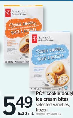 Fortinos Pc® cookie dough ice cream bites, 6x30 ml offer