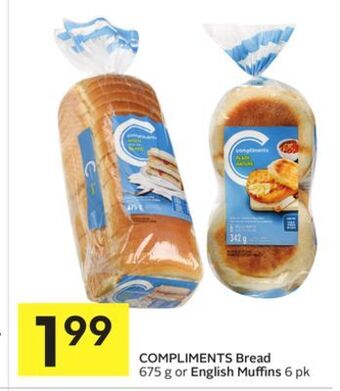 Foodland Compliments bread 675 g or english muffins 6 pk offer