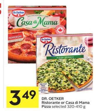 Foodland Dr. oetker ristorante or casa di mama pizza selected 320-410 g offer