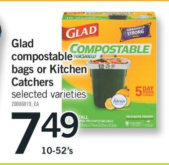 Fortinos Glad compostable bags or kitchen catchers 10-52's offer