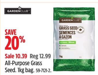 Canadian Tire Garden club all-purpose grass seed offer