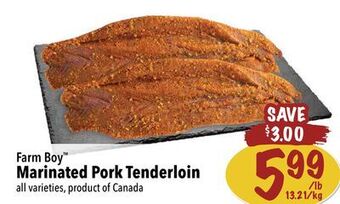 Farm Boy Farm boy™ marinated pork tenderloin offer